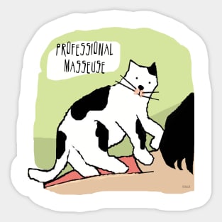 My Cat is My Professional Masseuse Sticker